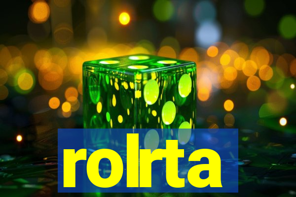 rolrta