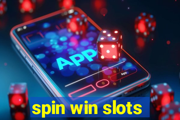 spin win slots