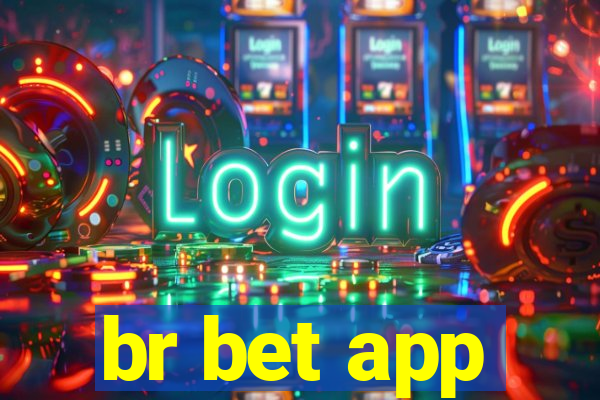 br bet app