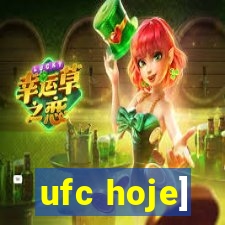 ufc hoje]