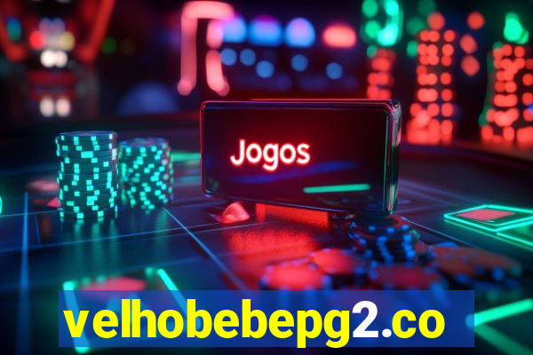 velhobebepg2.com