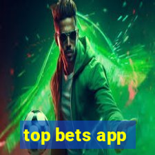 top bets app