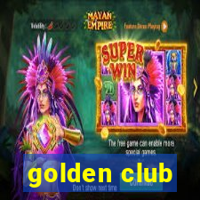 golden club