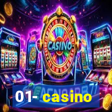 01- casino