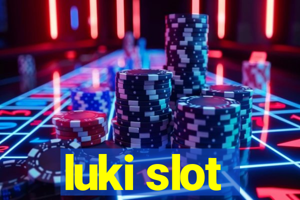 luki slot