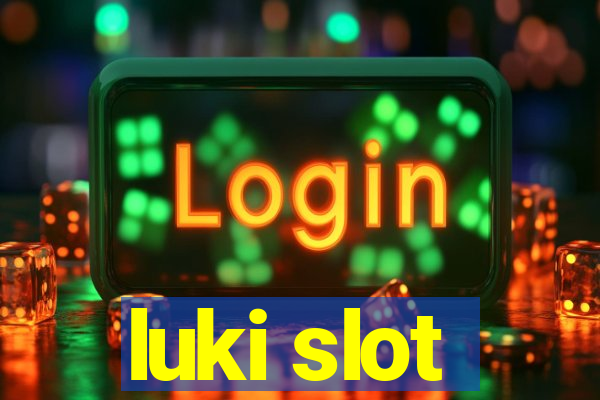 luki slot