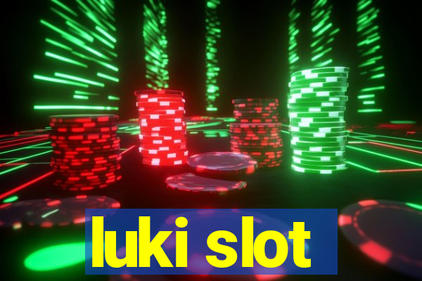 luki slot