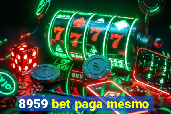 8959 bet paga mesmo