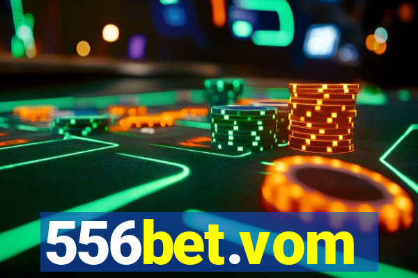 556bet.vom