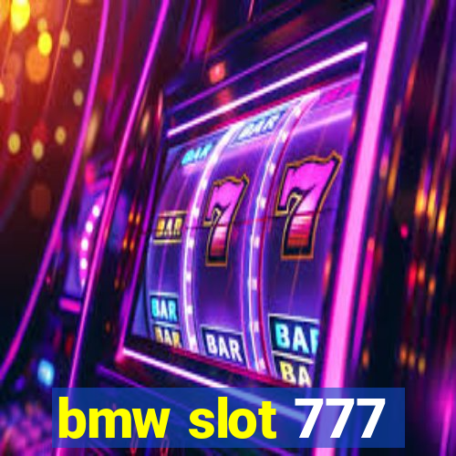 bmw slot 777