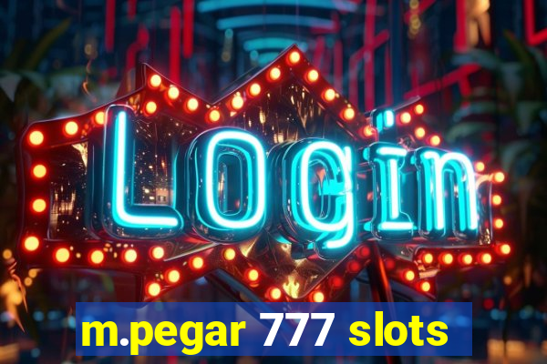 m.pegar 777 slots