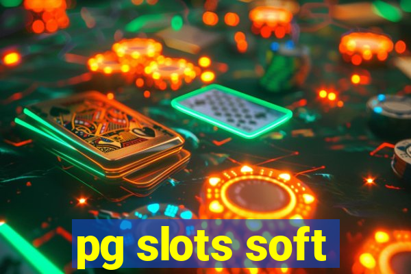 pg slots soft