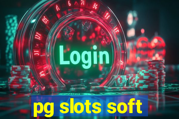 pg slots soft