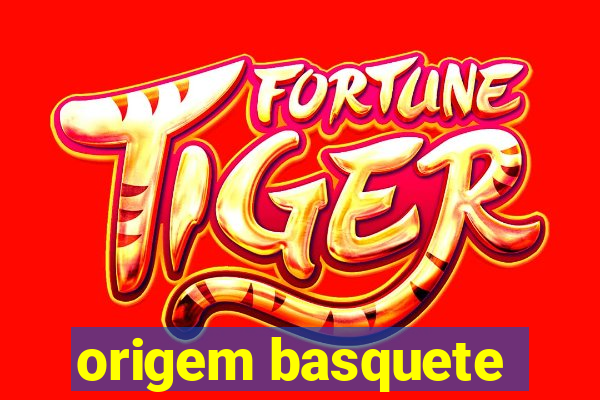 origem basquete