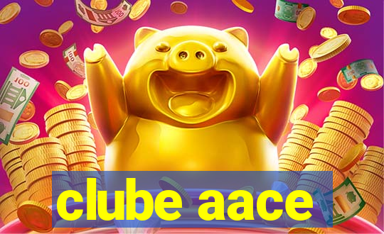 clube aace