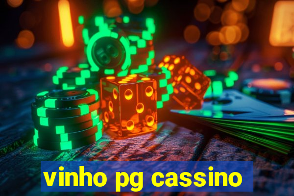 vinho pg cassino