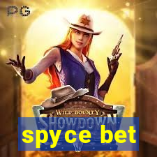 spyce bet