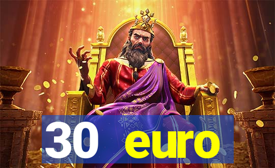 30 euro startguthaben online casino