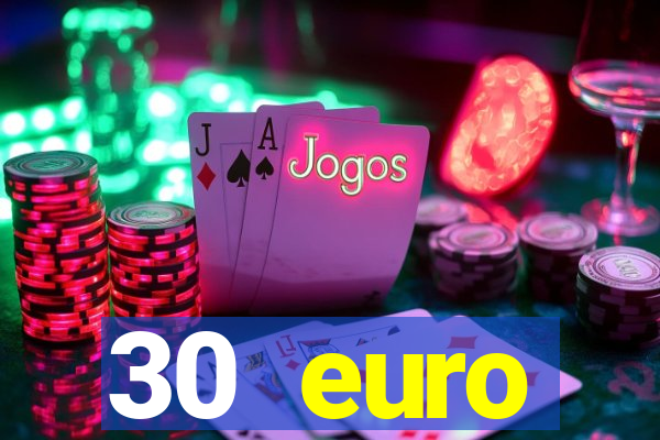 30 euro startguthaben online casino