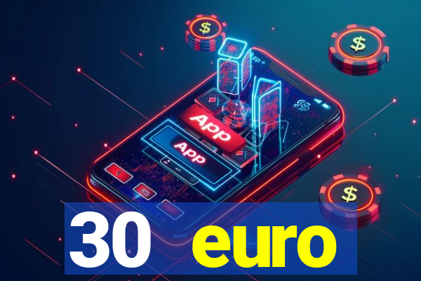 30 euro startguthaben online casino