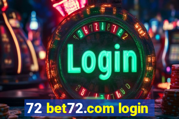 72 bet72.com login