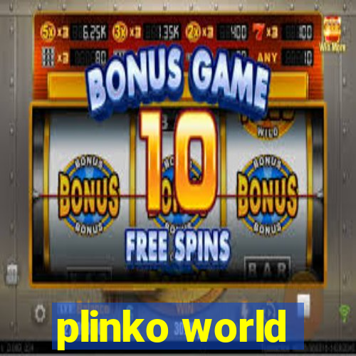 plinko world