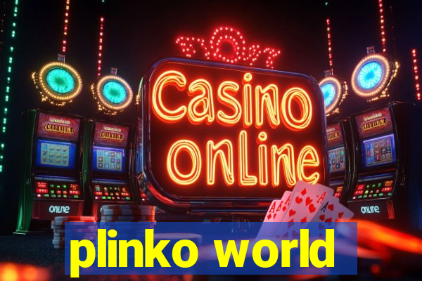 plinko world