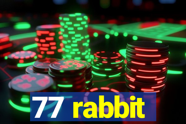 77 rabbit