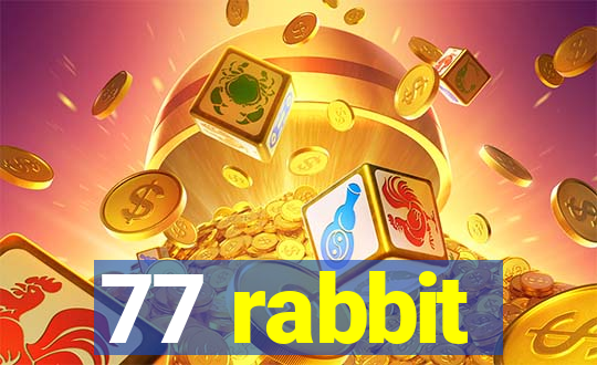 77 rabbit