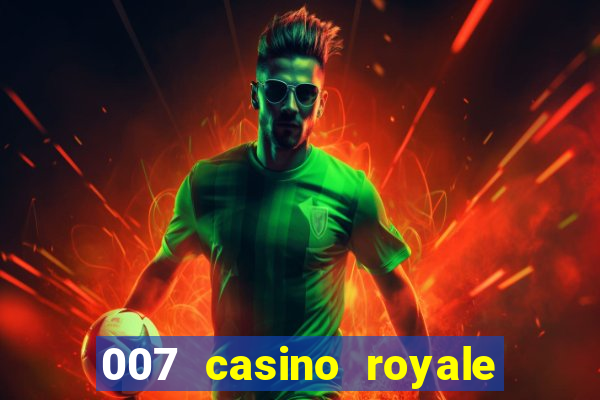 007 casino royale online hd