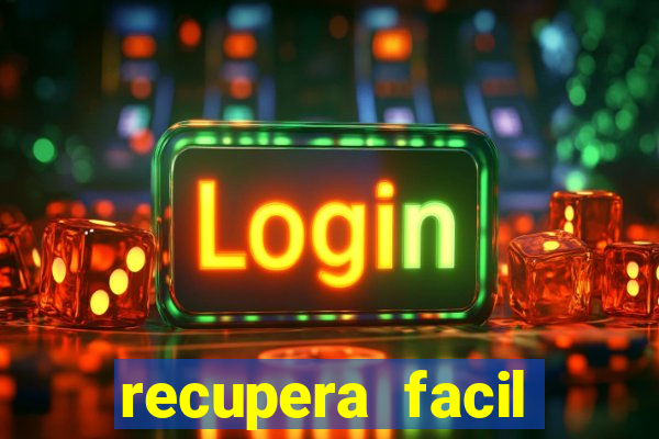 recupera facil reclame aqui