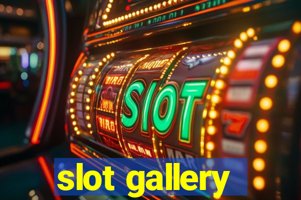 slot gallery