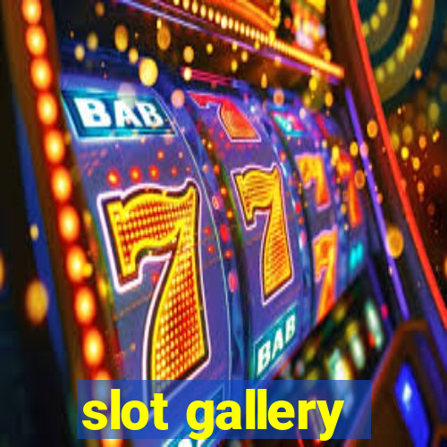 slot gallery