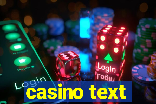 casino text