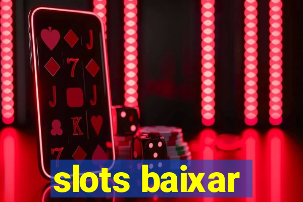 slots baixar