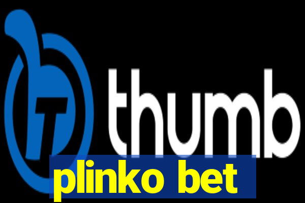 plinko bet