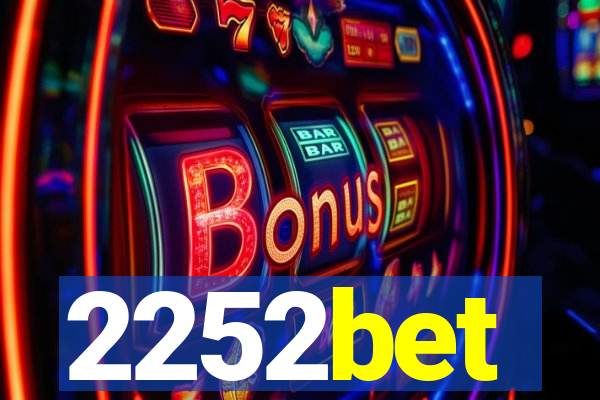 2252bet