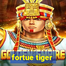 fortue tiger