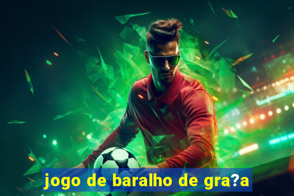 jogo de baralho de gra?a