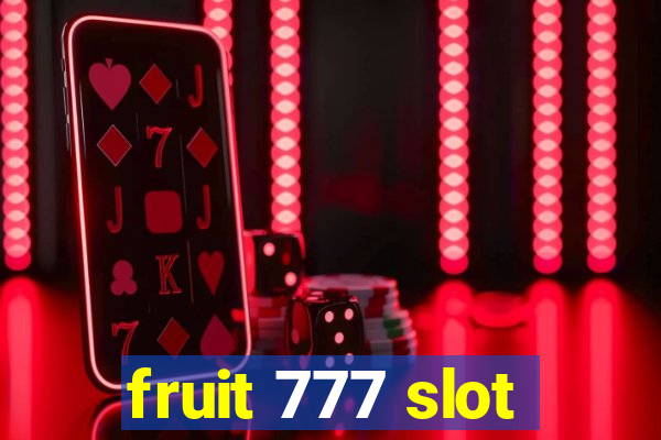 fruit 777 slot