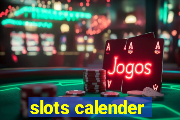 slots calender