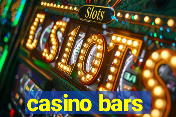 casino bars