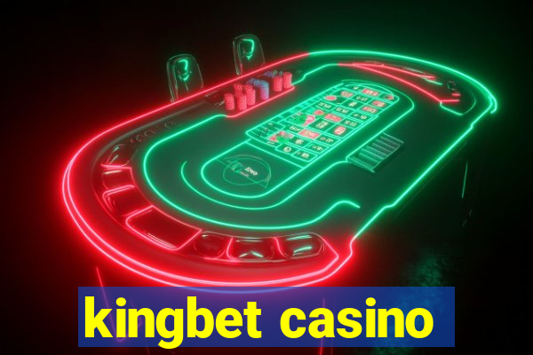 kingbet casino