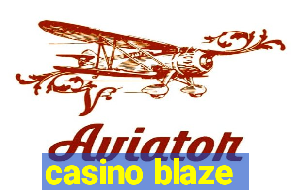 casino blaze