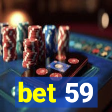 bet 59