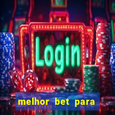 melhor bet para jogar fortune tiger