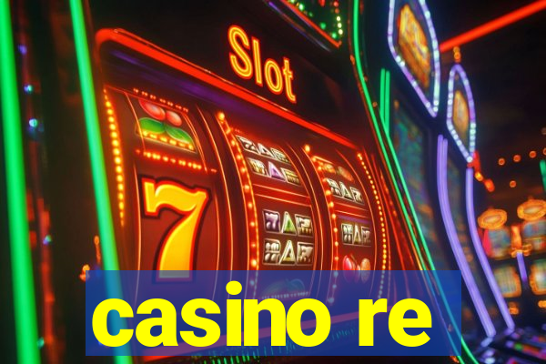 casino re