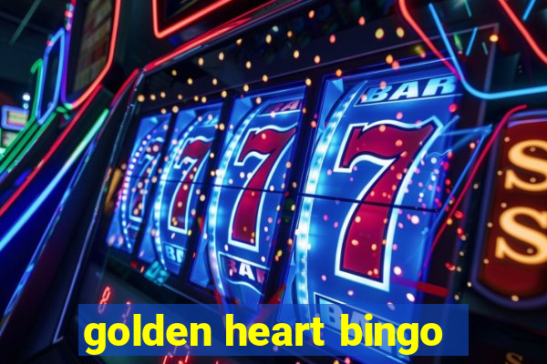 golden heart bingo