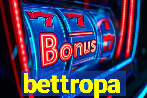 bettropa