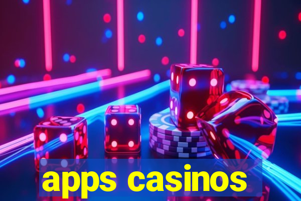 apps casinos